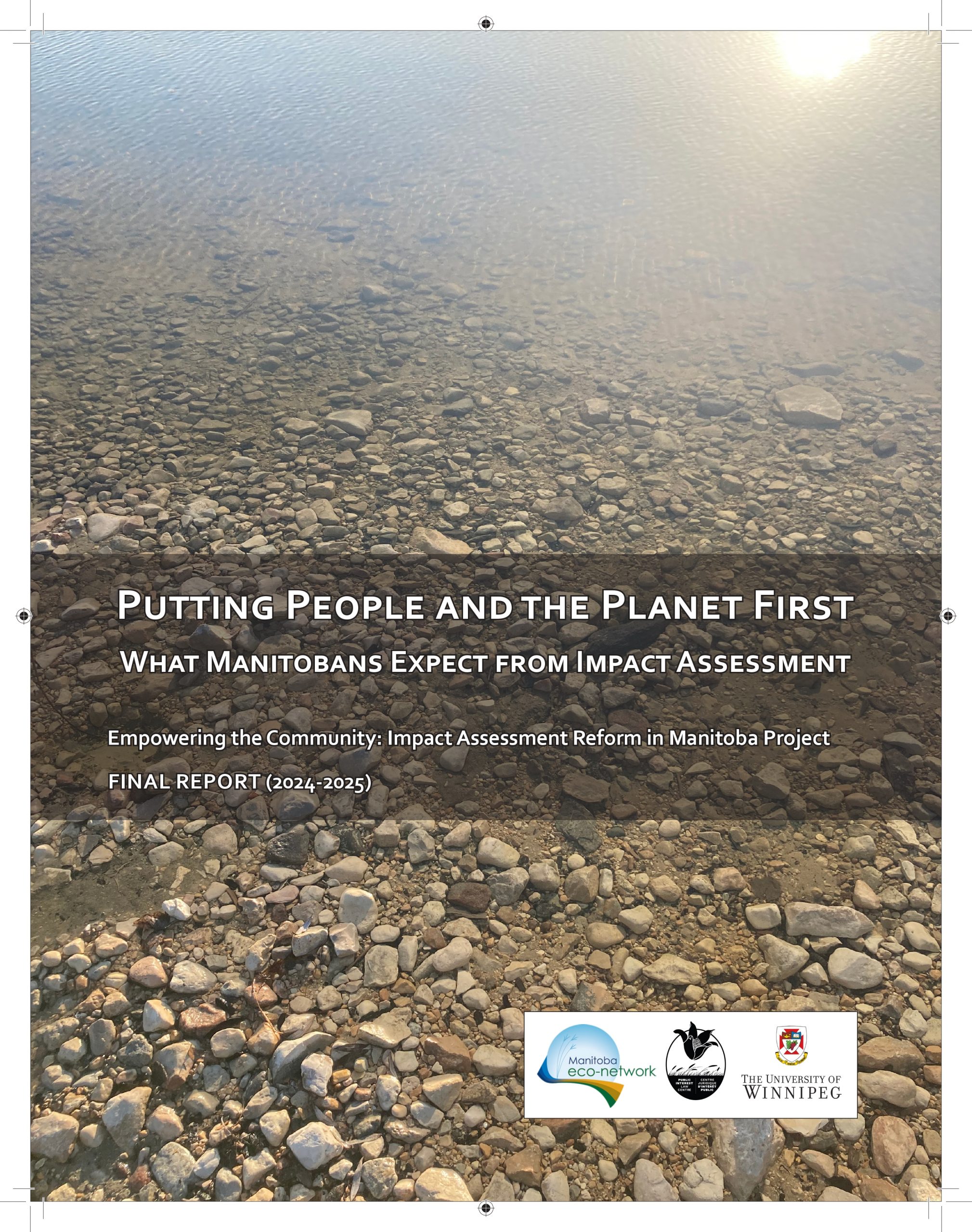 Featured image for “Manitobans Care About Impact Assessment”