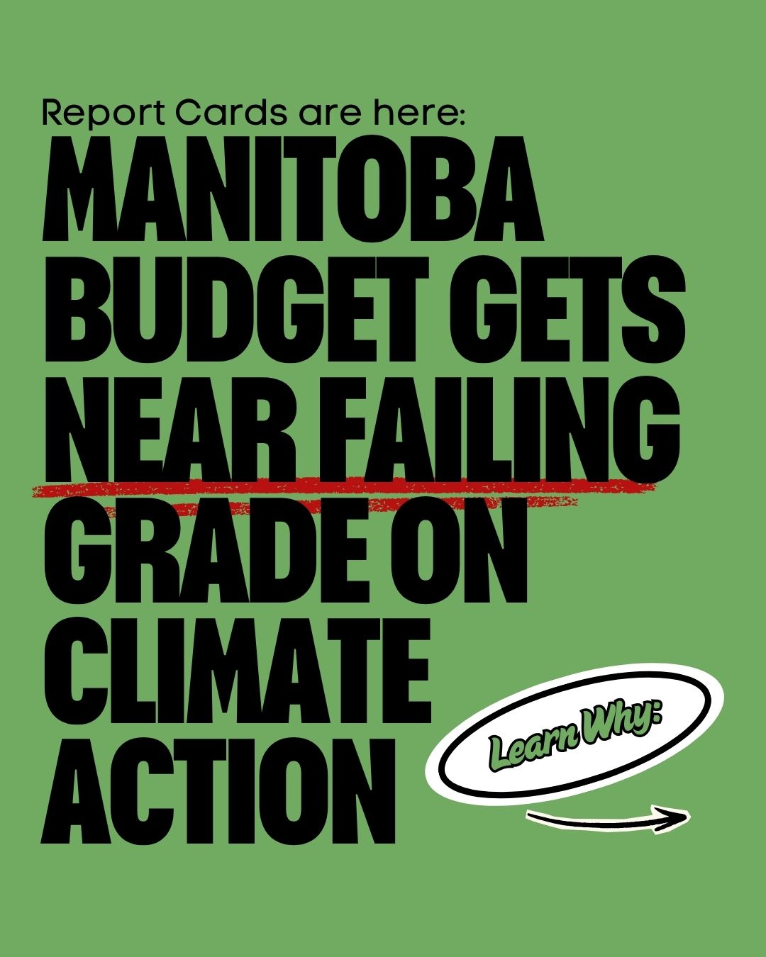 Featured image for “MANITOBA BUDGET FALLS SHORT ON CLIMATE AND NATURE: Report Card Shows Province Falling Behind on Climate, Transit, and Nature Commitments”